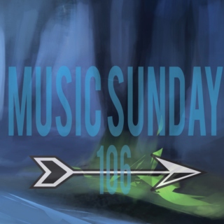 Music Sunday 106