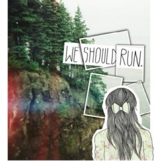 We Should Run.