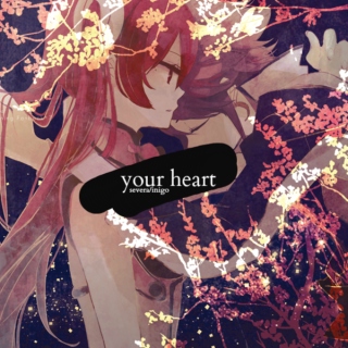 your heart