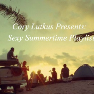 Sexy Summertime Playlist