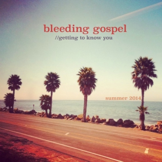 bleeding gospel