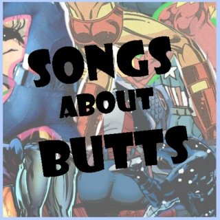 Songs about Butts 