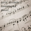 jarvis' favourite instrumental pieces