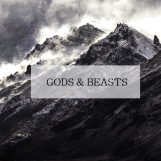 Gods & Beasts
