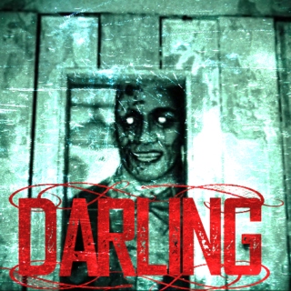 Darling...