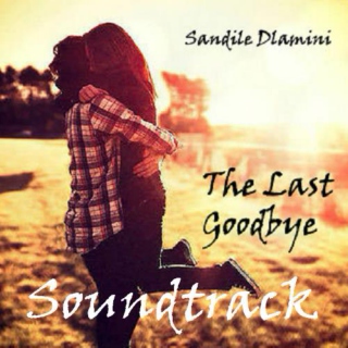 "The Last Goodbye" Soundtrack