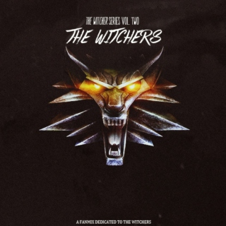 The Witcher Series Vol. II: The Witchers