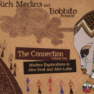 Rich Medina And Bobbito Present: The Connection Vol.1