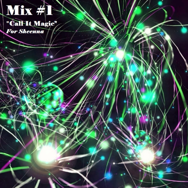 Mix #1 - Call It Magic