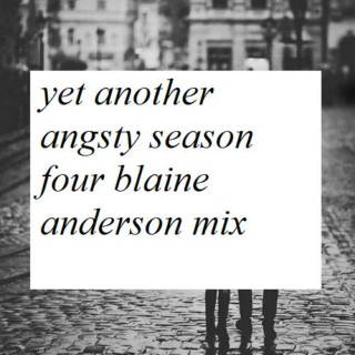 Yet Another Angsty Season Four Blaine Anderson Mix