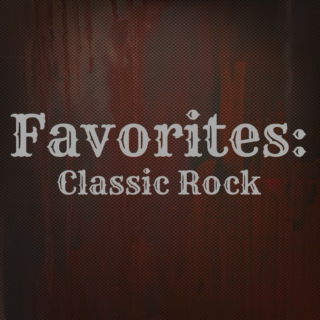 Favorites: Classic Rock