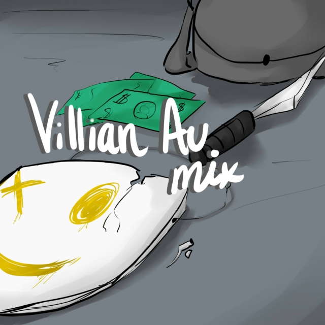 Villain Au Mix
