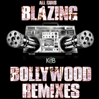 Blazing Bollywood Remixes 