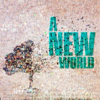 A New World - The Mixtape