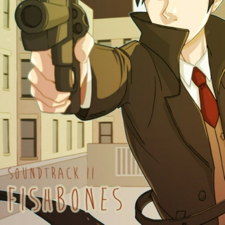 Fishbones Soundtrack II