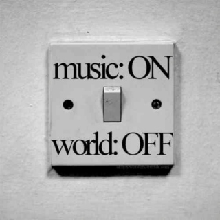 Music:ON. // World:OFF.