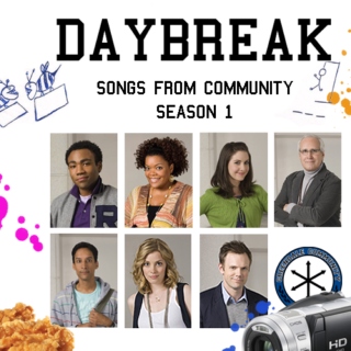 Daybreak - Songs From Community Season 1