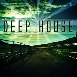 This is Deep House