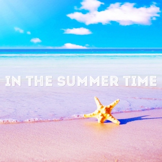In The Summer Time