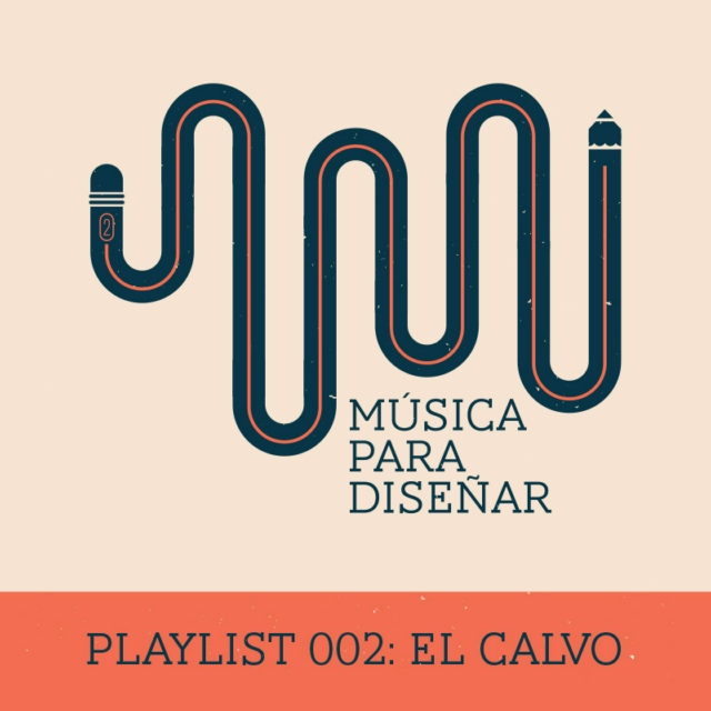 Playlist 002: El Calvo