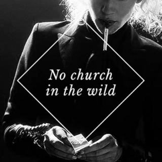 No church in the wild