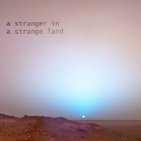 a stranger in a strange land