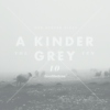 Good Medicine, Vol. 10: A Kinder Grey