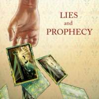 Lies and Prophecy