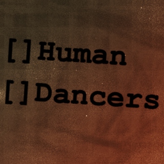 Human or dancers?