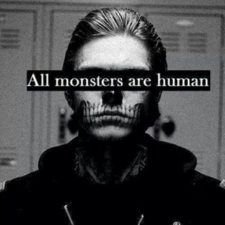 all monsters are human.