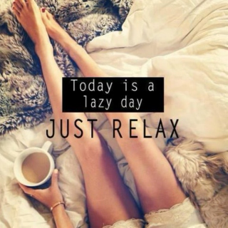 ❀ Today is a lazy day... just relax ❀