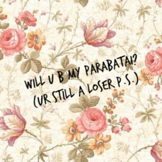 b my parabatai? also ur a loser