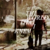 The World That I Knew