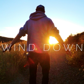 - Wind Down Mix