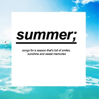 ✌☼ summer ☼✌
