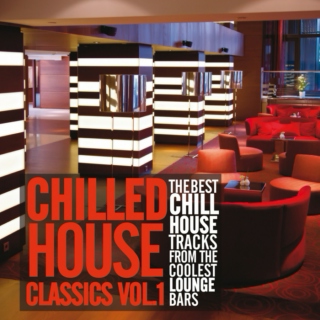 Chilled House Classics, Vol.1 