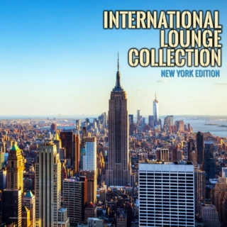  International Lounge Collection - New York Edition (2014)