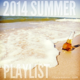 2014 Summer Playlist