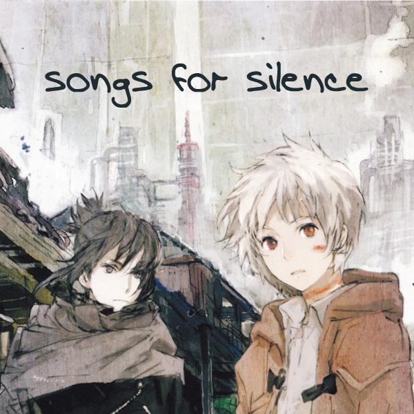 Songs for Silence