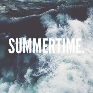 summertime.
