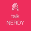 Talk Nerdy