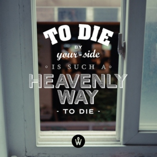 To die by your side