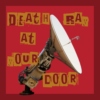 Death Ray at Your Door