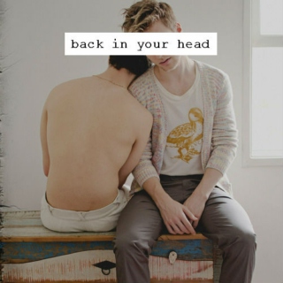 back in your head
