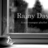 Rainy Days ~ kpop edition