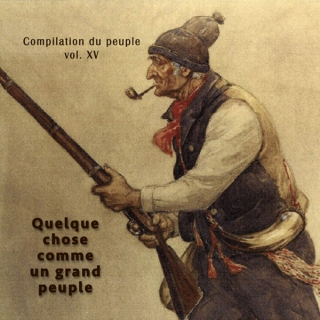 Compilation du peuple, Vol. XV: Quelque chose comme un grand peuple