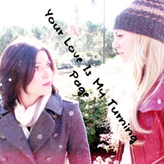 Swan Queen - Your Love Is My Turning Page