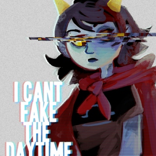 i can't fake the daytime - an act 6 terezi mix