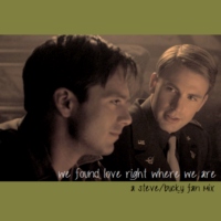 we found love right where we are (a steve/bucky fan mix)