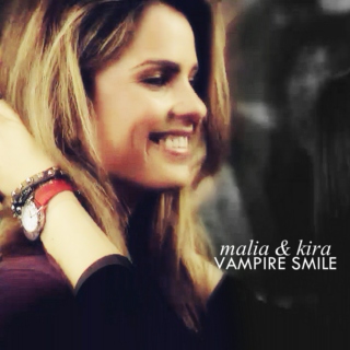 vampire smile [malia & kira]
